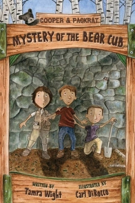 Mystery of the Bear Cub by Wight, Tamra