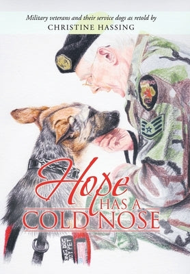 Hope Has a Cold Nose by Hassing, Christine