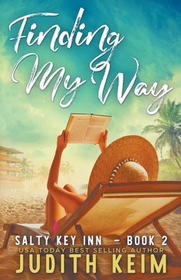 Finding My Way by Keim, Judith