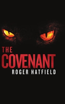 The Covenant by Hatfield, Roger