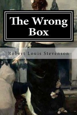 The Wrong Box by Stevenson, Robert Louis