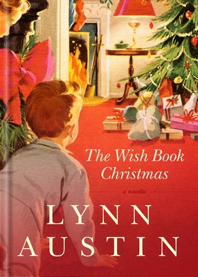The Wish Book Christmas by Austin, Lynn