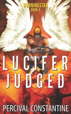 Lucifer Judged by Constantine, Percival