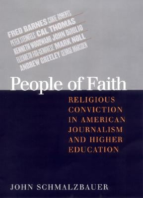 People of Faith by Schmalzbauer, John