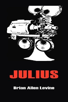 Julius by Levine, Brian Allen
