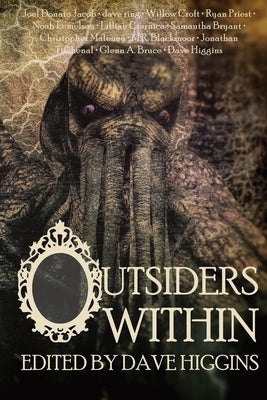 Outsiders Within by Higgins, David R.