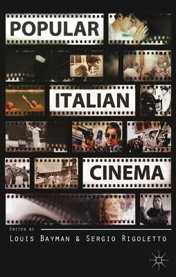 Popular Italian Cinema by Bayman, L.