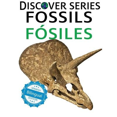 Fossils / Fosiles by Xist Publishing