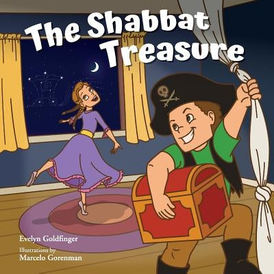 The Shabbat Treasure by Goldfinger, Evelyn