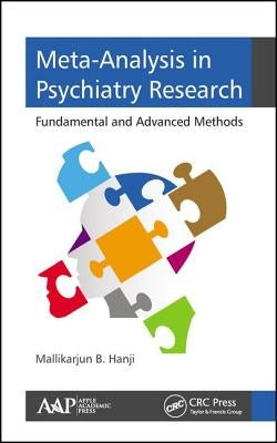 Meta-Analysis in Psychiatry Research: Fundamental and Advanced Methods by Hanji, Mallikarjun B.