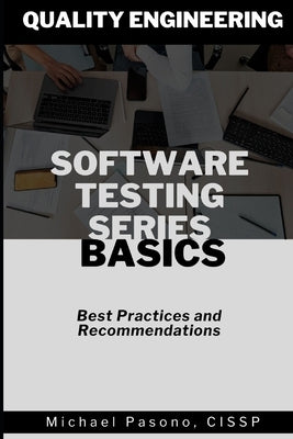 Software Testing Series - Basics by Pasono, Michael