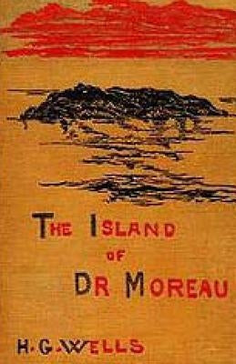 The Island of Doctor Moreau by Wells, H. G.