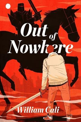Out of Nowhere by Cali, William