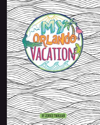 My Orlando Vacation by Markus, Elisabeth