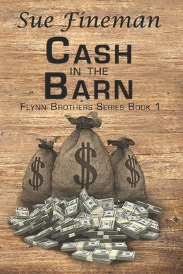 Cash in the Barn by Fineman, Sue