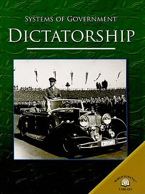 Dictatorship by Dowswell, Paul