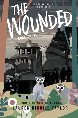 The Wounded by Taylor, Lauren Nicolle