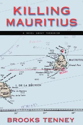 Killing Mauritius by Tenney, Brooks