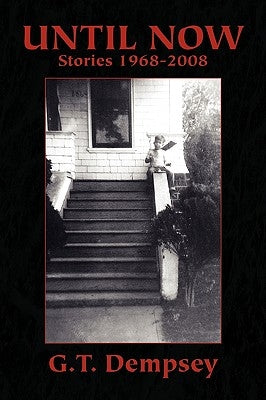 Until Now by Dempsey, G. T.