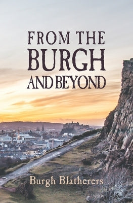 From The Burgh And Beyond by Blatherers, Burgh