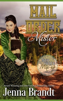 Mail Order Mister by Brandt, Jenna