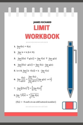 Limits workbook by Richard, James