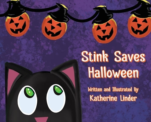 Stink Saves Halloween by Linder, Katherine