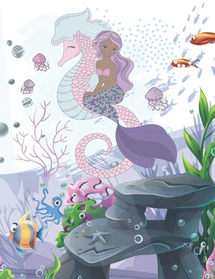 Mermaid Coloring Book Age 4: Cute Nautical Themed Color, Dot to Dot, and Word Search Puzzles Provide Hours of Fun For Creative Young Children by World, Color My