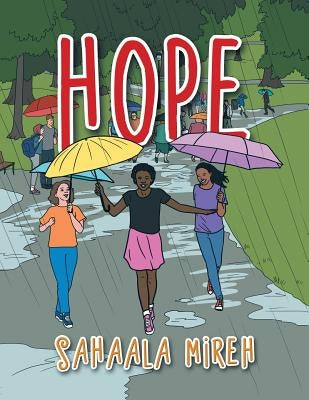 Hope by Mireh, Sahaala
