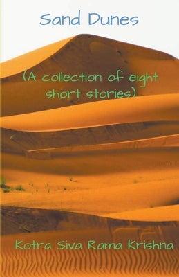 Sand Dunes by Krishna, Kotra Siva Rama