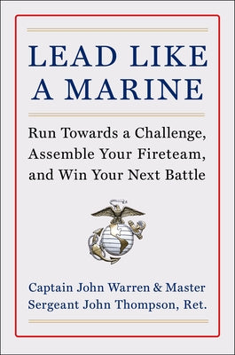 Lead Like a Marine by Warren, John