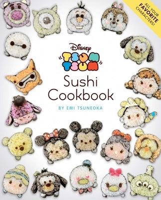 Disney Tsum Tsum Sushi Cookbook by Tsuneoka, Emi
