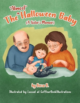 The Almost Halloween Baby by Getyourbookillustrations