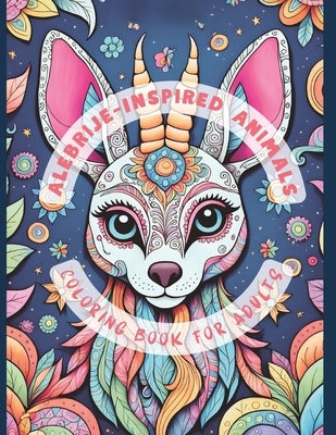 Alebrije Inspired Animals: To Color by Press, Cyanpersand