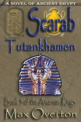 Scarab-Tutankhamen by Overton, Max
