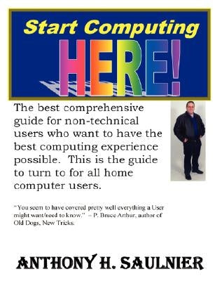 Start Computing Here by Saulnier, Anthony