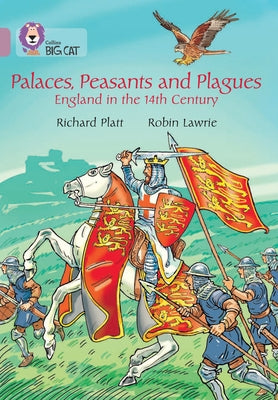 Palaces, Peasants and Plagues - England in the 14th Century: Band 18/Pearl by Platt, Richard