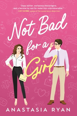 Not Bad for a Girl by Ryan, Anastasia