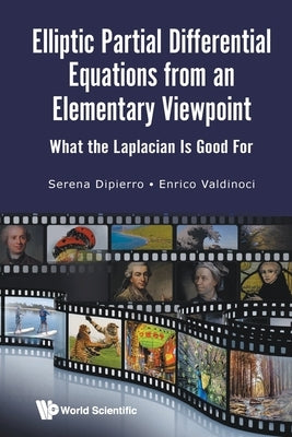 Elliptic Partial Diff Equation Element Viewpoint What .. by Dipierro Serena