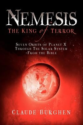Nemesis: The King of Terror by Burghen, Claude
