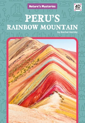 Peru's Rainbow Mountain by Hamby, Rachel