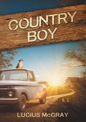 Country Boy by McCray, Lucius