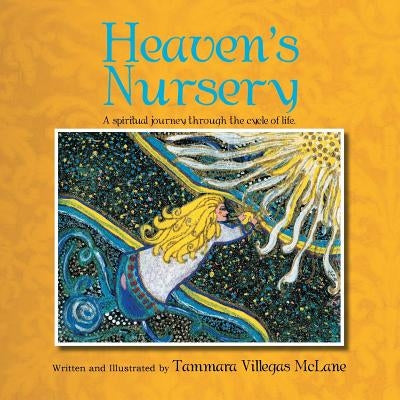 Heaven's Nursery by McLane, Tammara Villegas