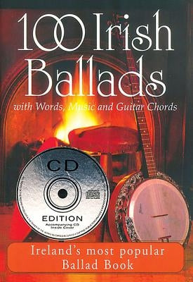 100 Irish Ballads - Volume 1: Ireland's Most Popular Ballad Book by Hal Leonard Corp