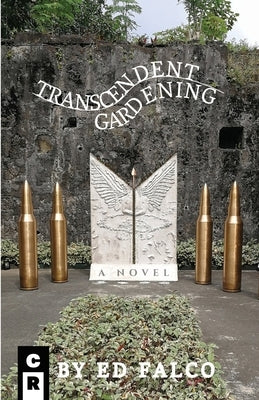 Transcendent Gardening by Falco, Ed