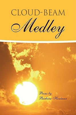 Cloud-Beam Medley by Hantman, Barbara