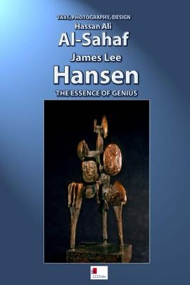 James Lee Hansen: The essence of genius by Al-Sahaf, Hassan