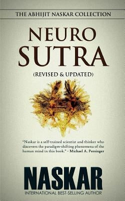 Neurosutra: The Abhijit Naskar Collection by Naskar, Abhijit