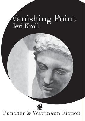 Vanishing Point by Kroll, Jeri