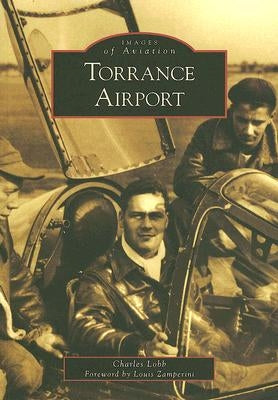 Torrance Airport by Lobb, Charles